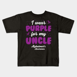 Alzheimers Awareness - I Wear Purple For My Uncle Kids T-Shirt